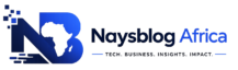 Nays Blog Africa®