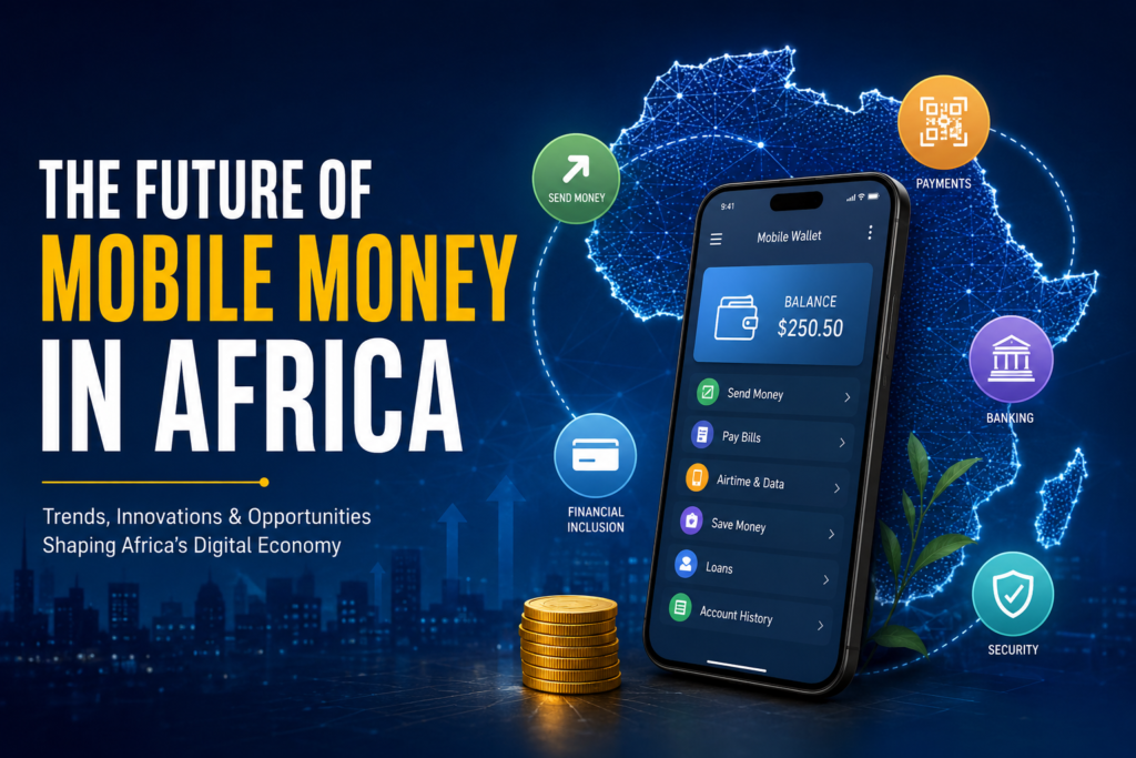 Future of mobile money in Africa illustration showing a smartphone digital wallet, Africa map, fintech icons, and cashless payment technology
